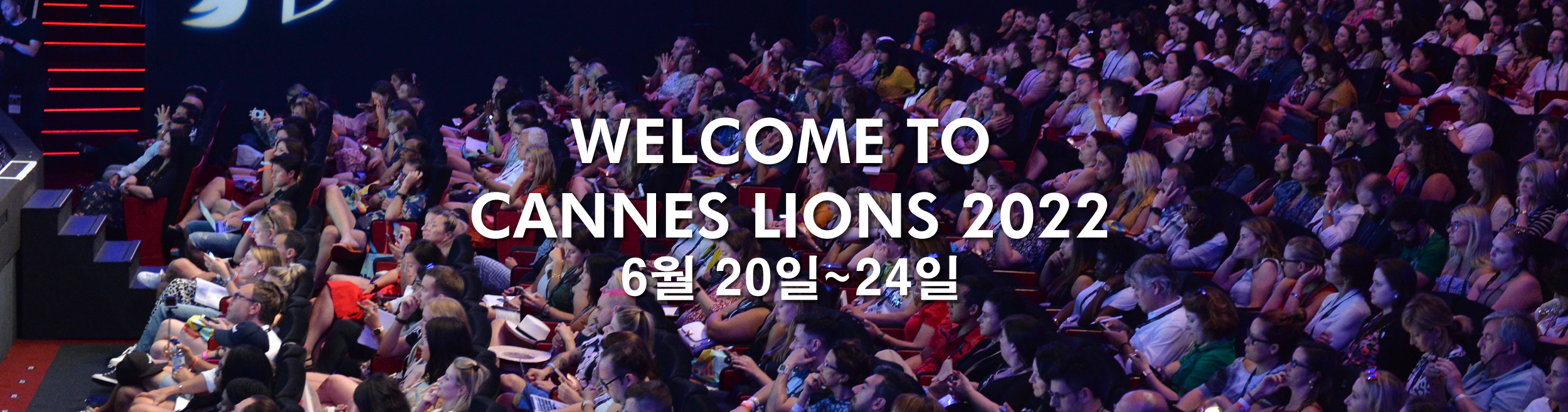 WELCOME TO CANNES LIONS 2022
